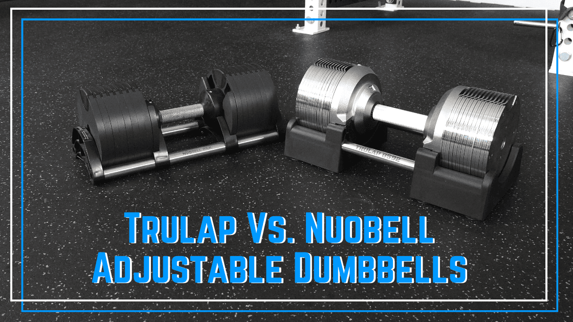 Featured image for “Trulap vs Nuobell Dumbbells”